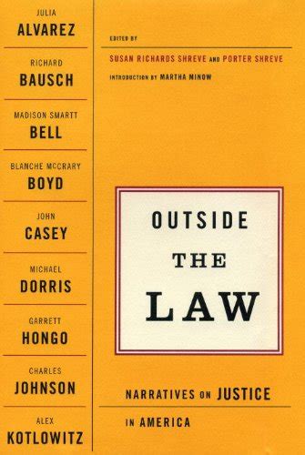Outside the Law: Narratives on Justice in America Ebook Kindle Editon